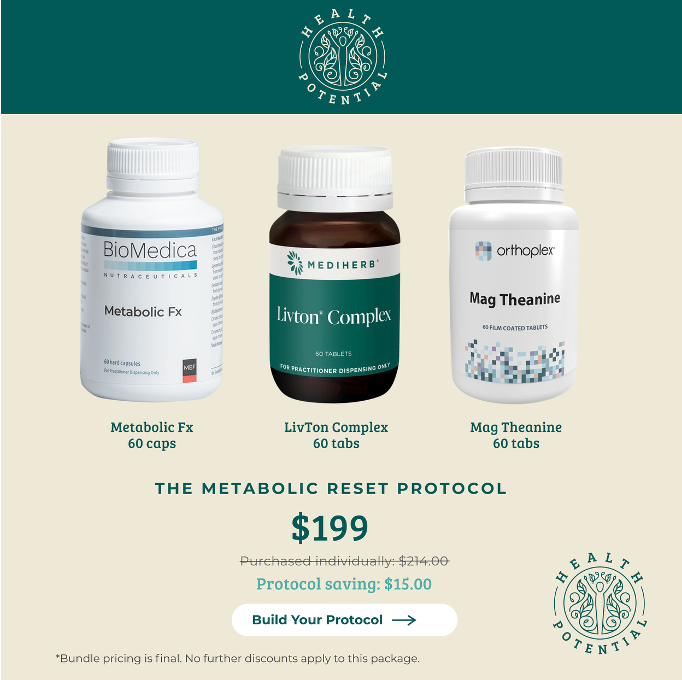 Health Potential Metabolic Reset Protocol Bundle Metabolic Fx Livton Complex Mag Theanine 199 dollars Protocol Saving 15 dollars Australia